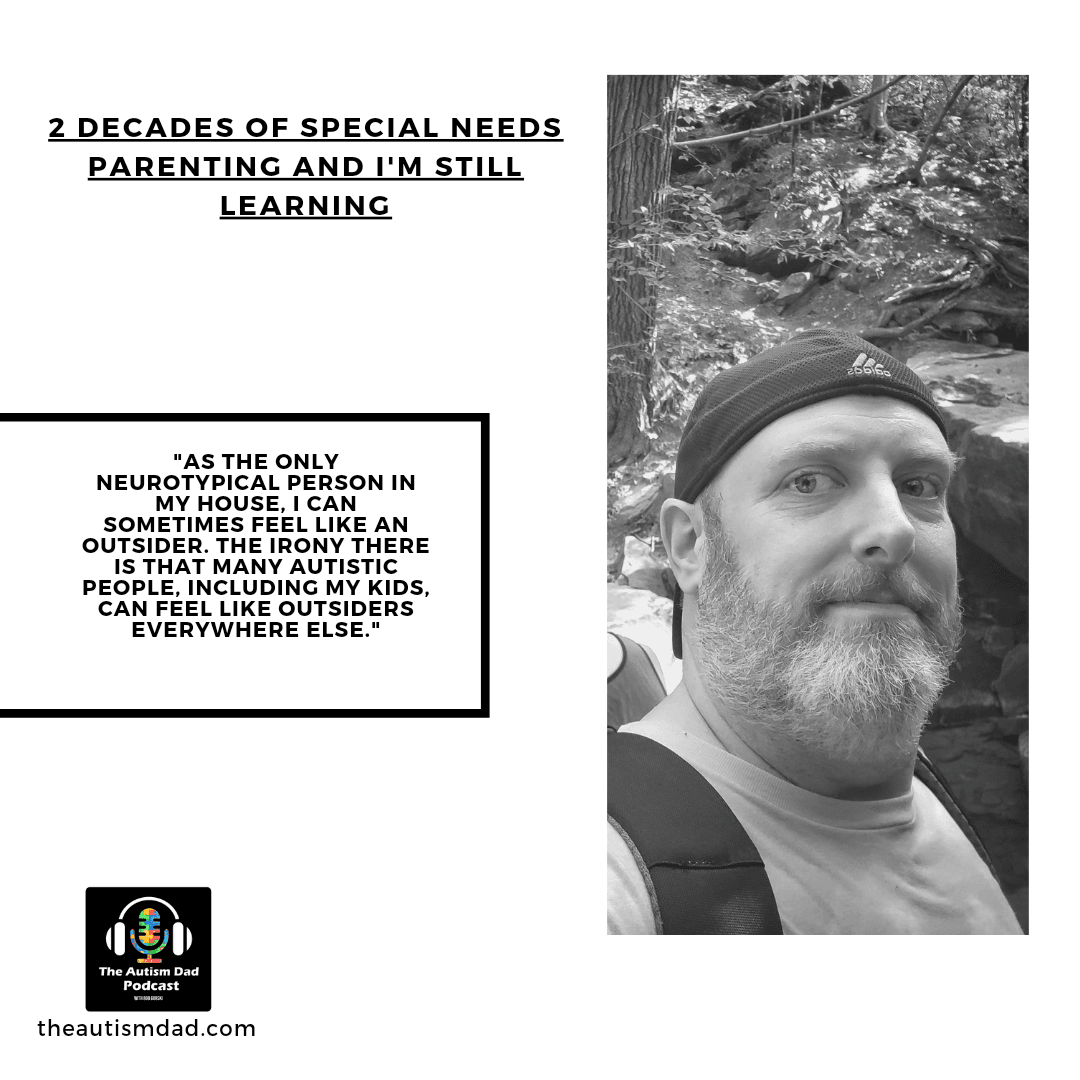 2 decades of special needs parenting and I'm still learning