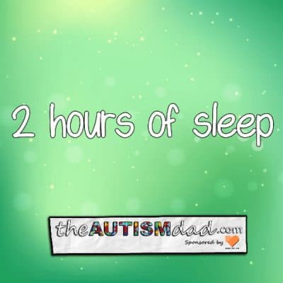 2 hours of sleep