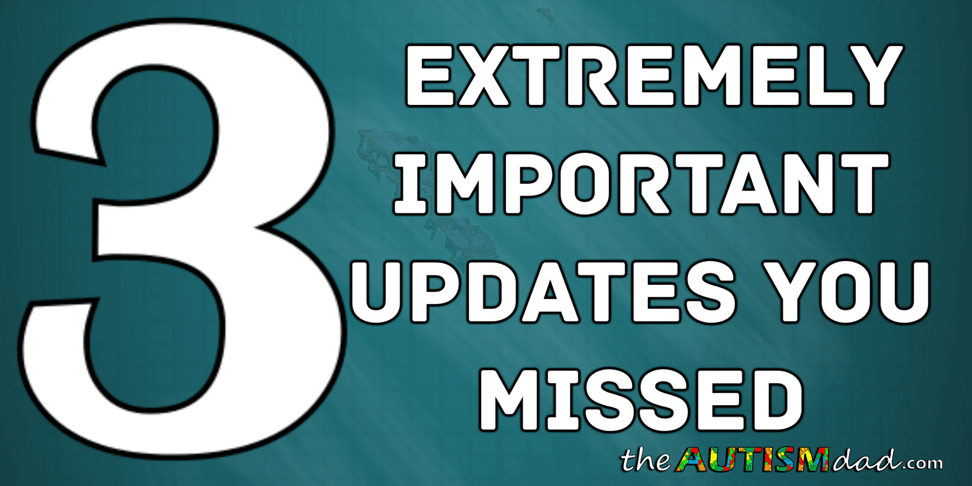 3 extremely important updates you missed