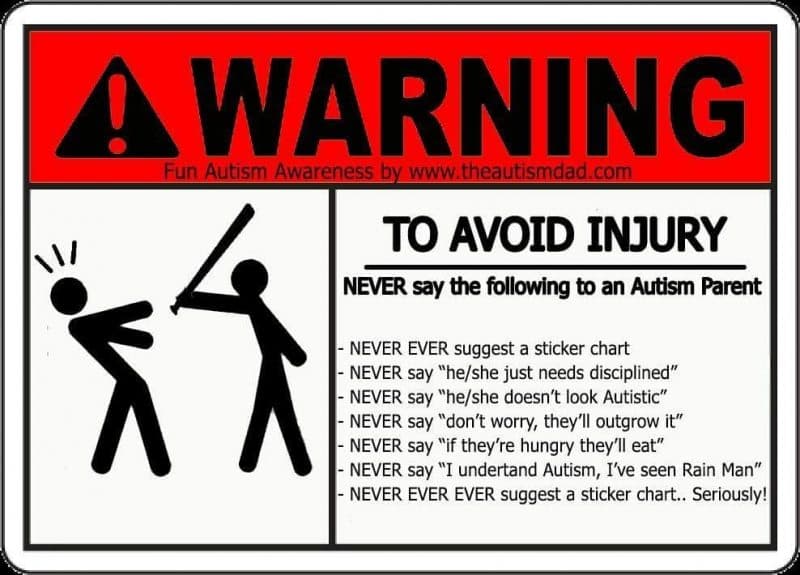 A few things you should NEVER say to an #Autism parent