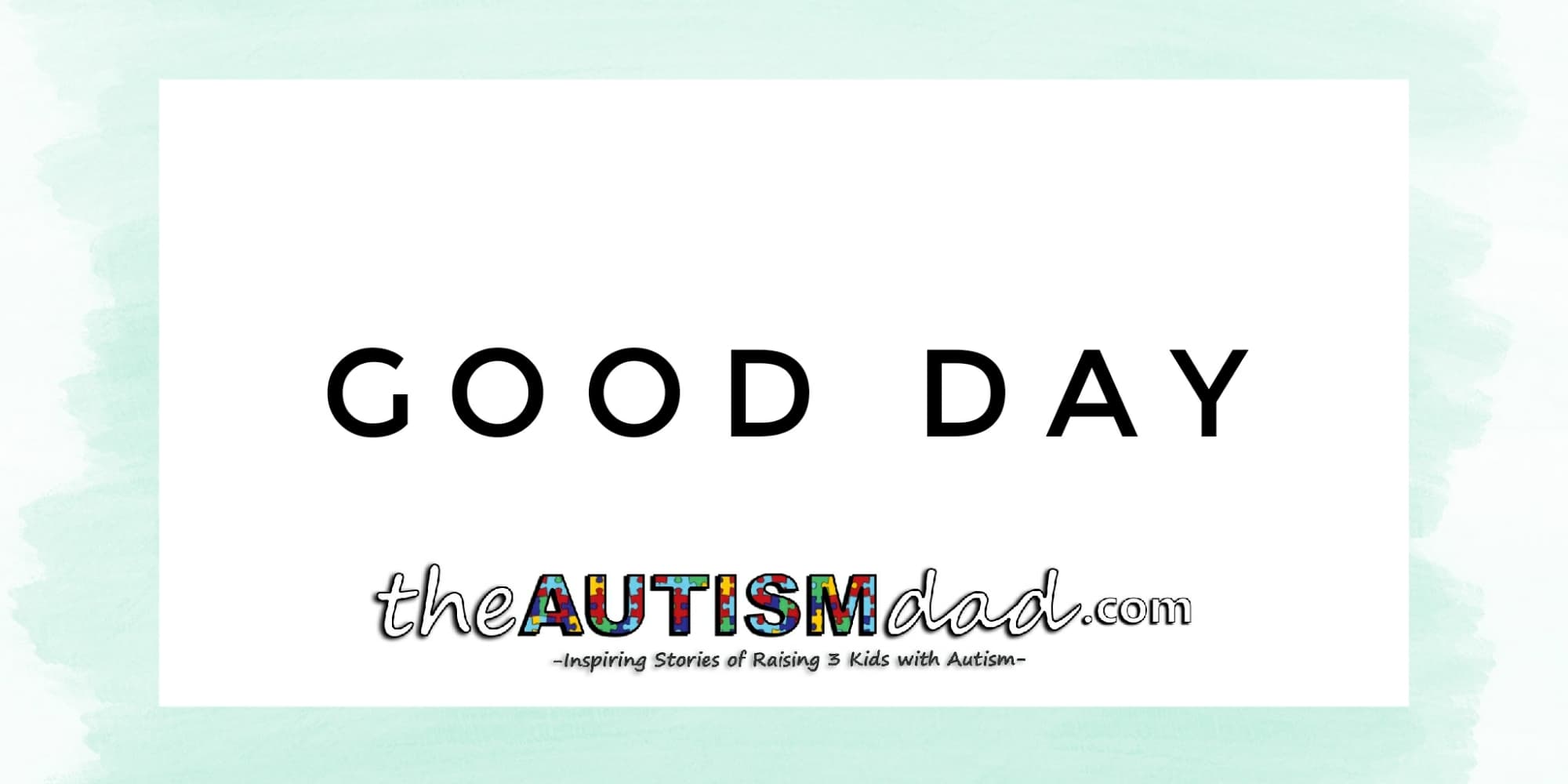 A good day
