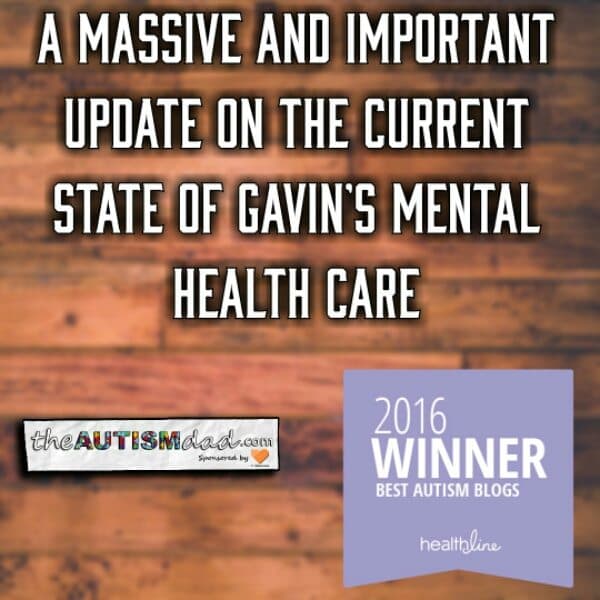 A massive and important update on the current state of Gavin's mental health care