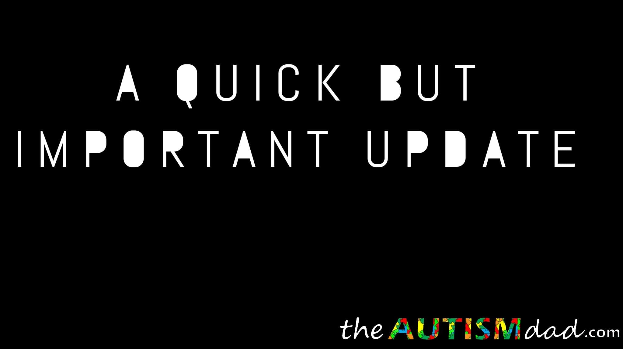 A quick but important update