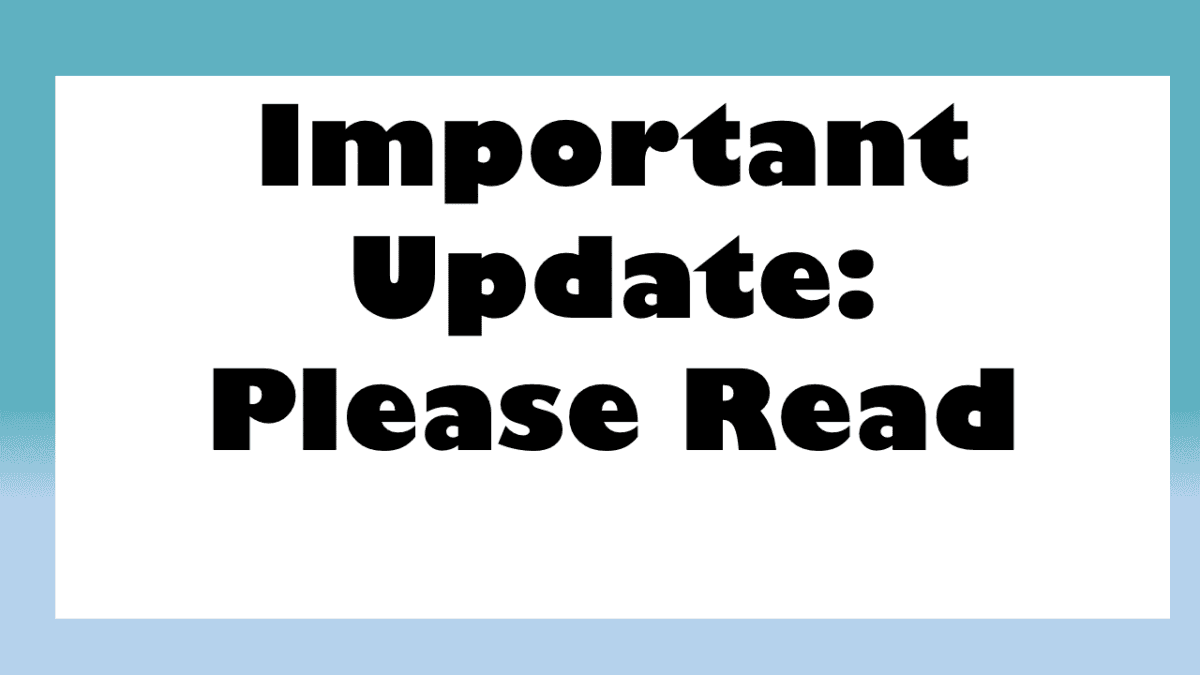 A super quick and important update