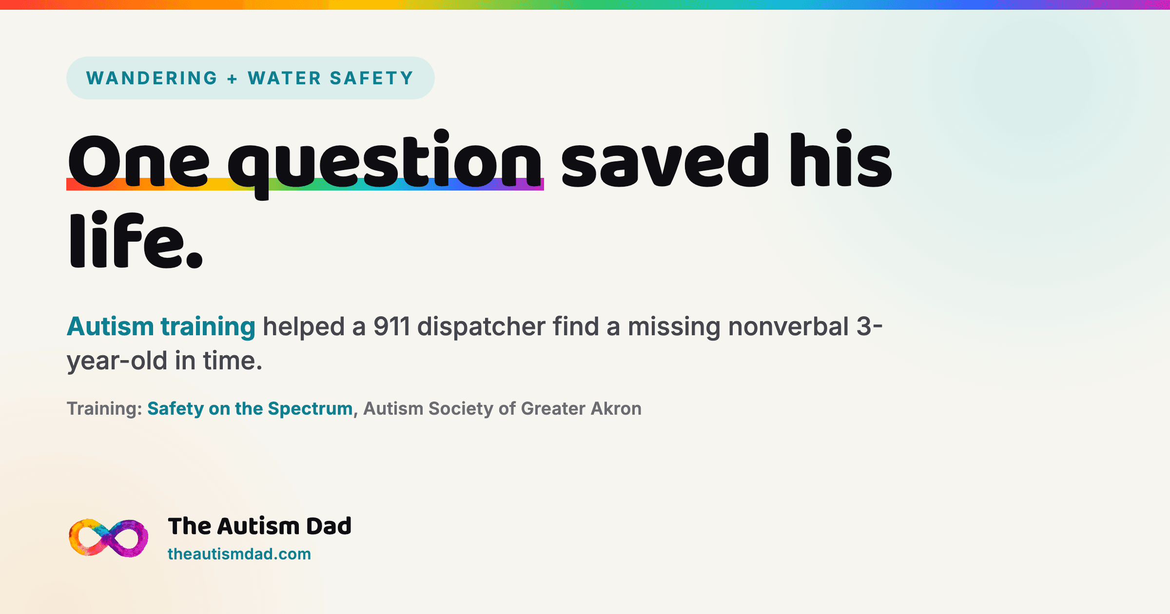 Autism Wandering and Water Safety: The Ohio 911 Call That Saved a 3-Year-Old's Life