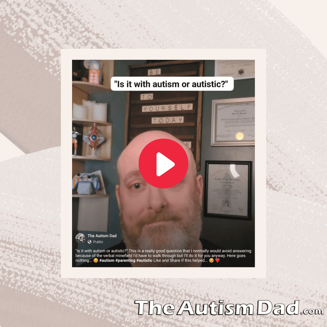 Because you asked: "Is it with autism or autistic?"