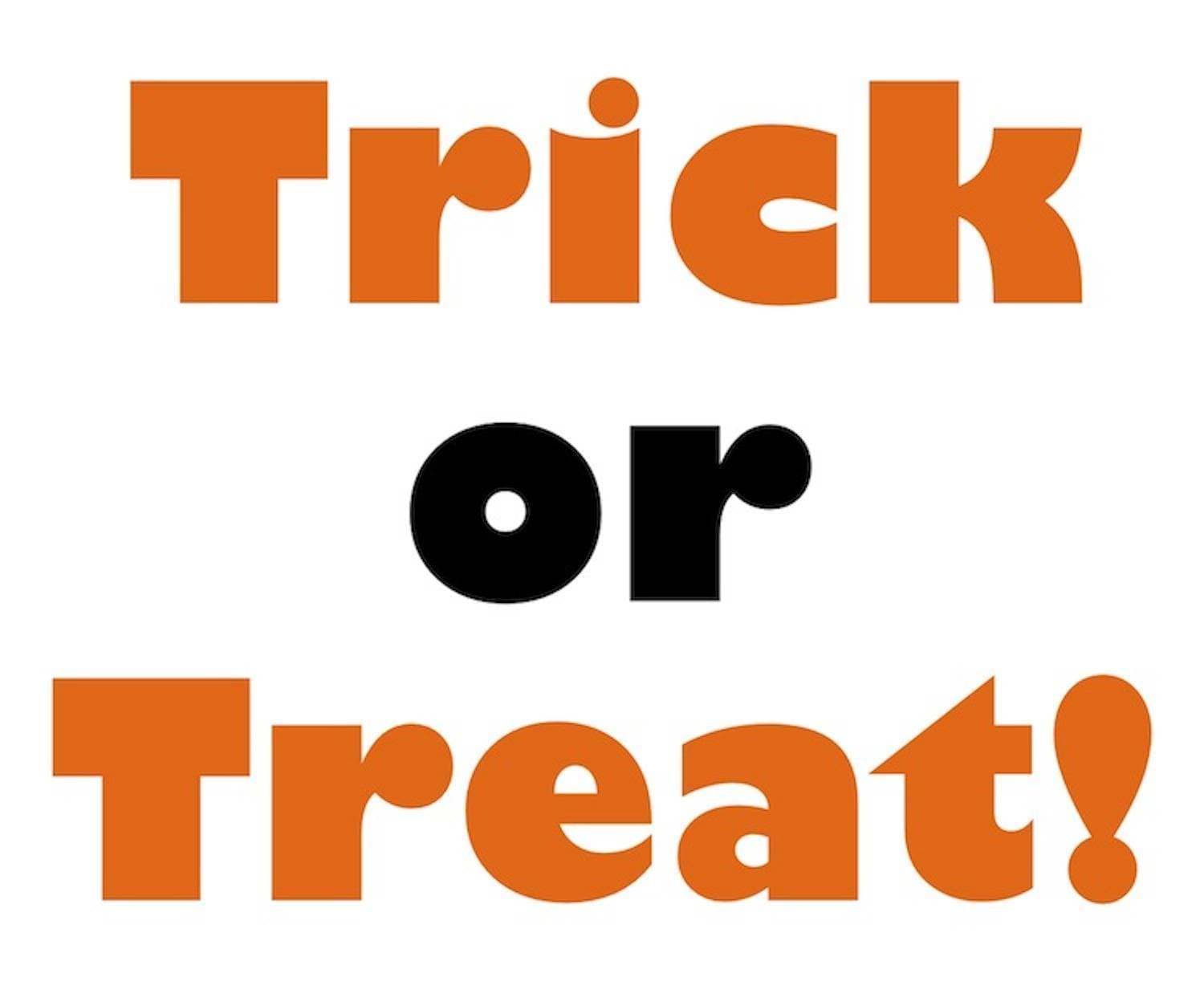 Canceling Trick or Treat?