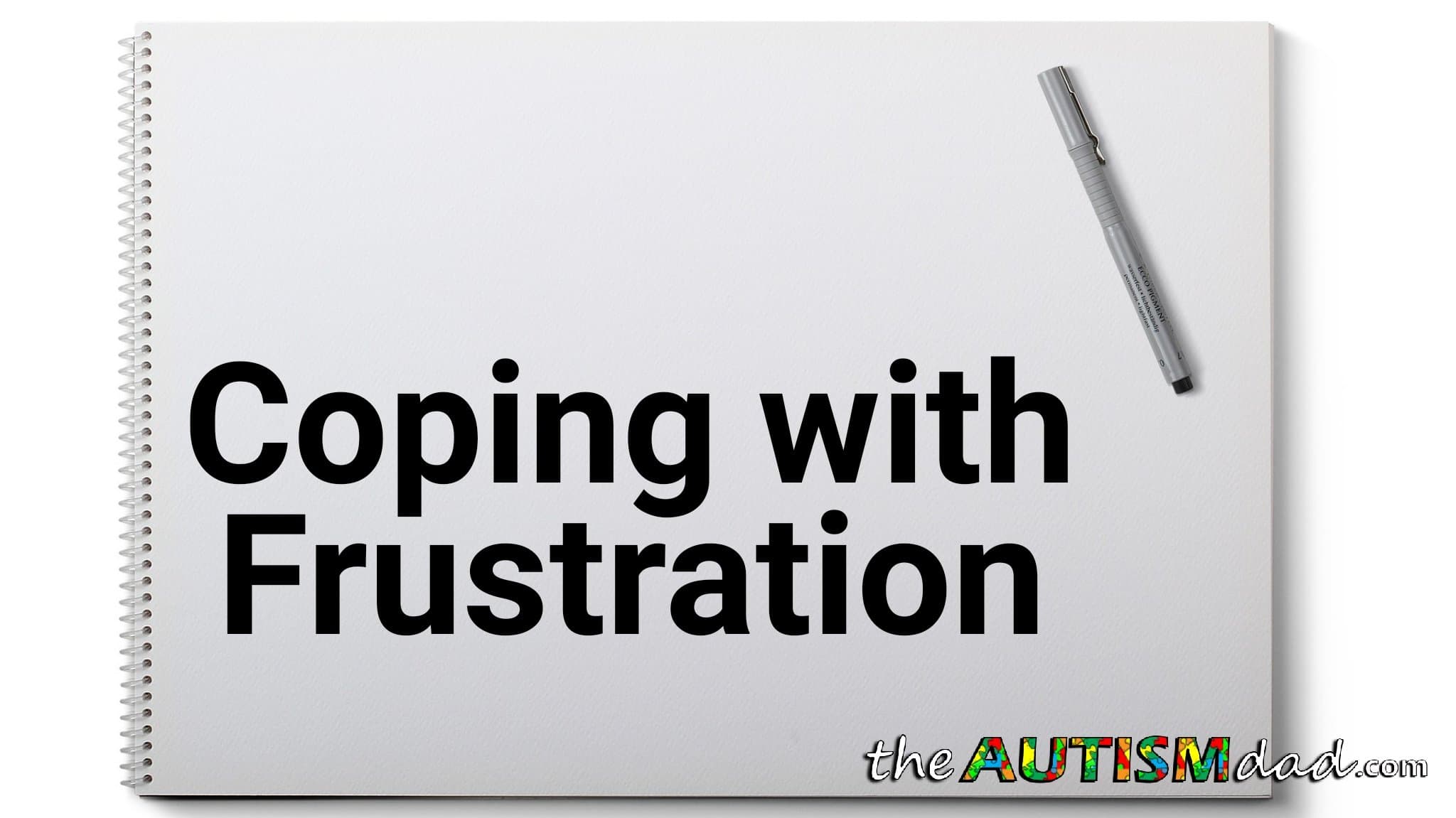 Coping with Frustration