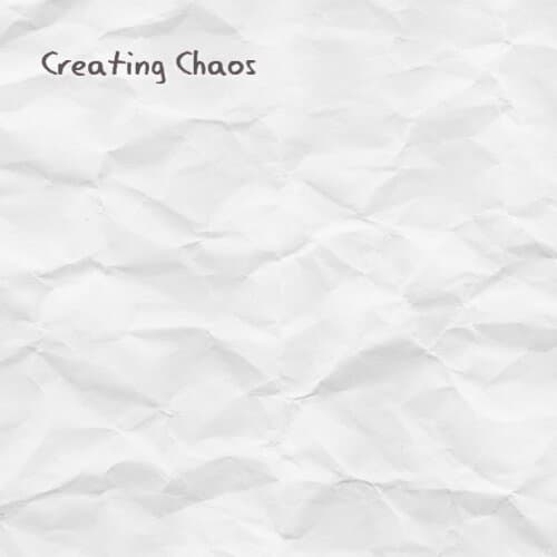 Creating Chaos