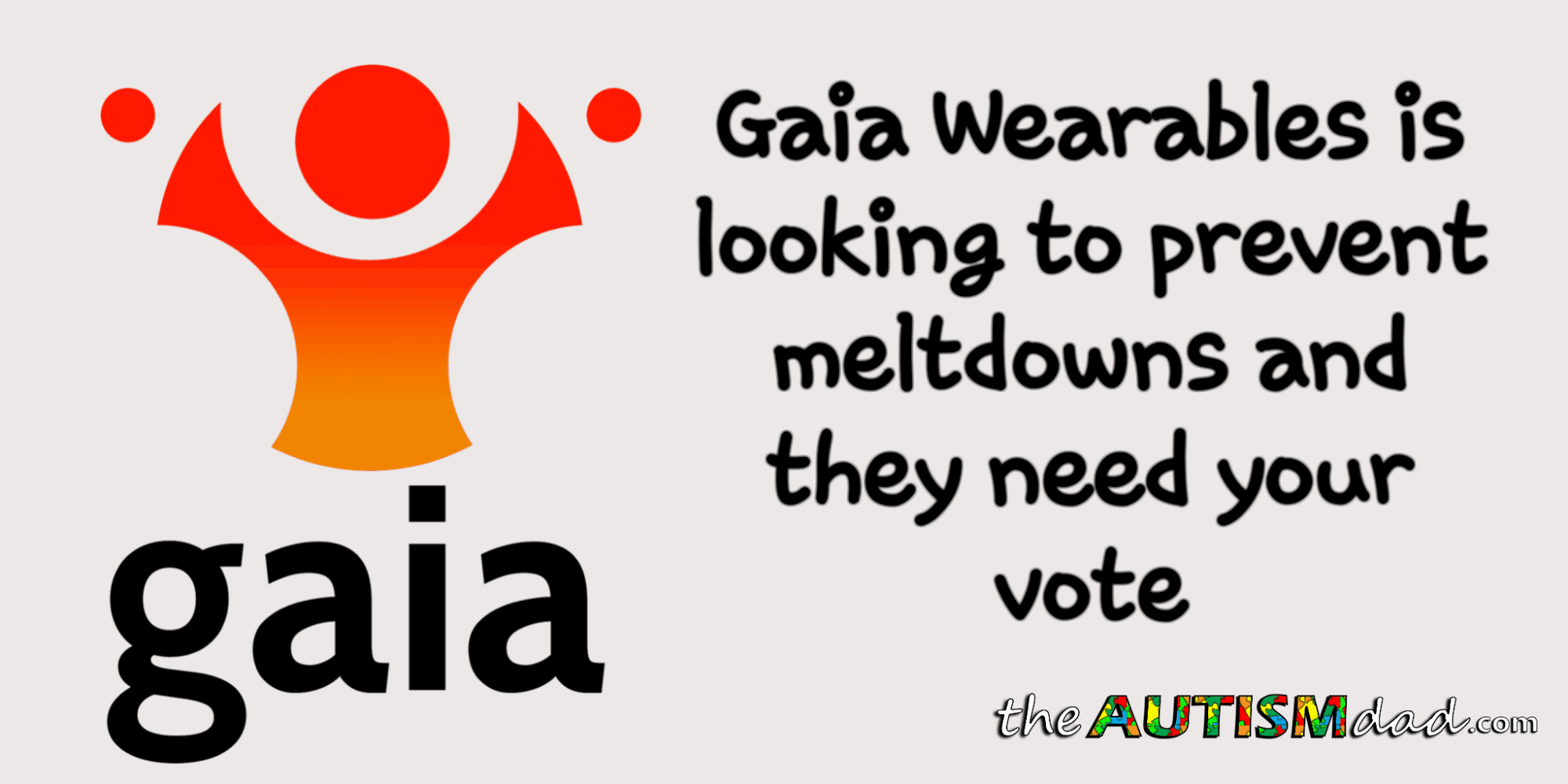 . @GaiaWearables is looking to prevent #Meltdowns and they need your vote