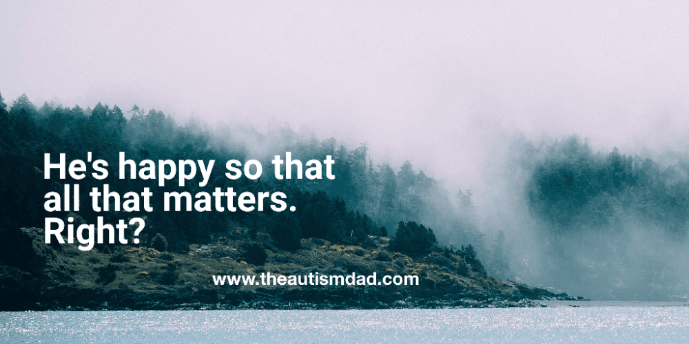 He's happy so that all that matters. Right?