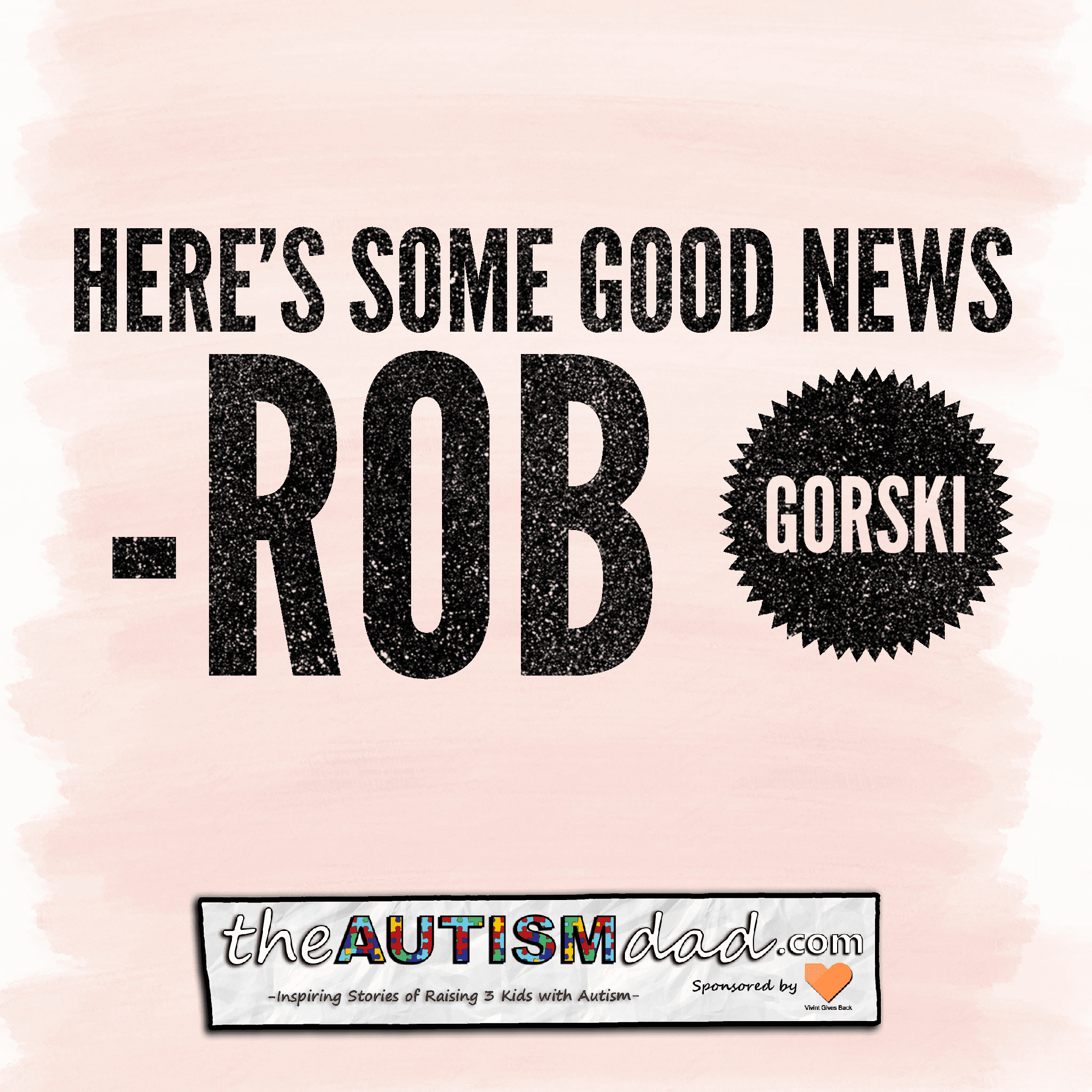 Here's some GOOD NEWS