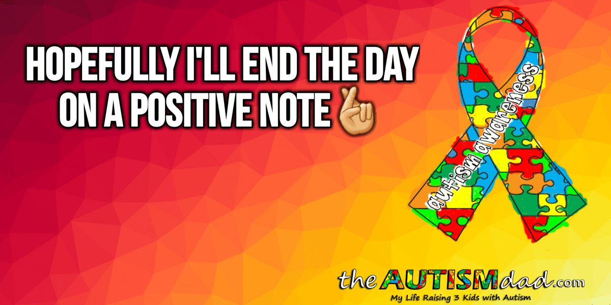 Hopefully I'll end the day on a positive note