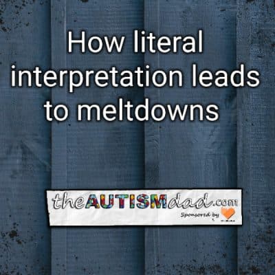 How literal interpretation leads to meltdowns
