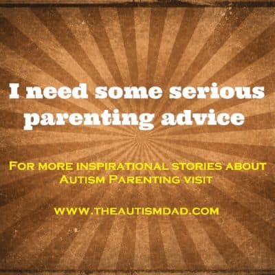 I need some serious parenting advice