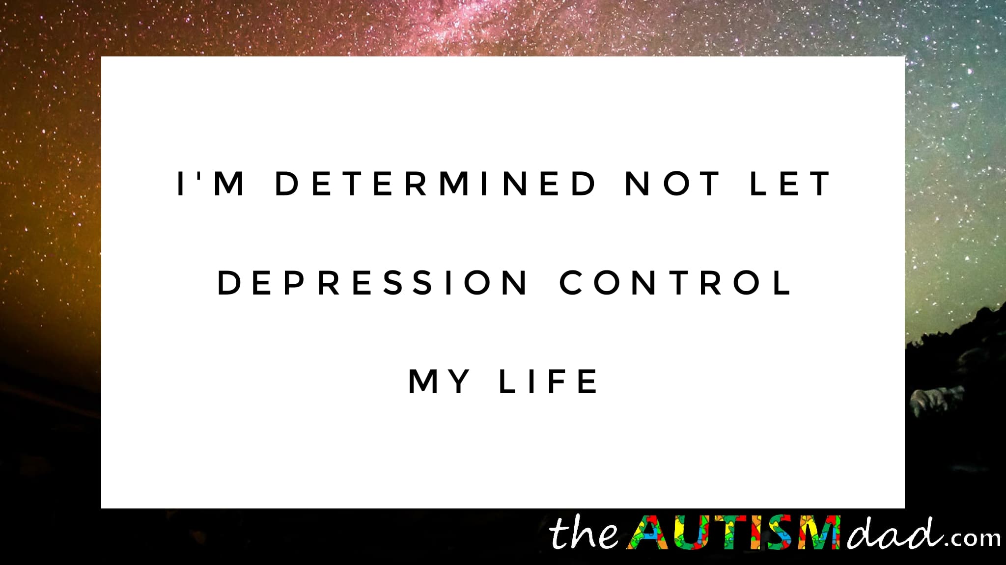I'm determined not let #depression control my life