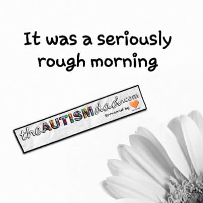 It was a seriously rough morning