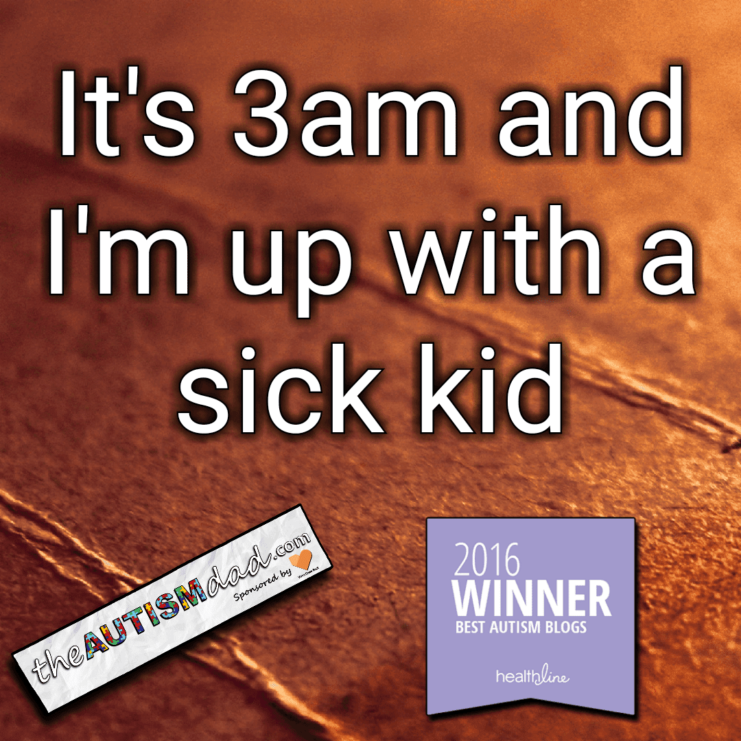 It's 3am and I'm up with a sick kid