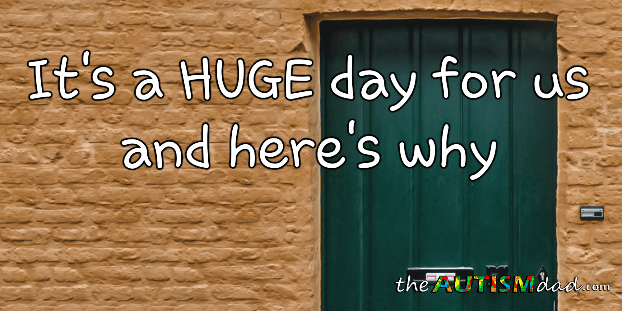 It's a HUGE day for us and here's why