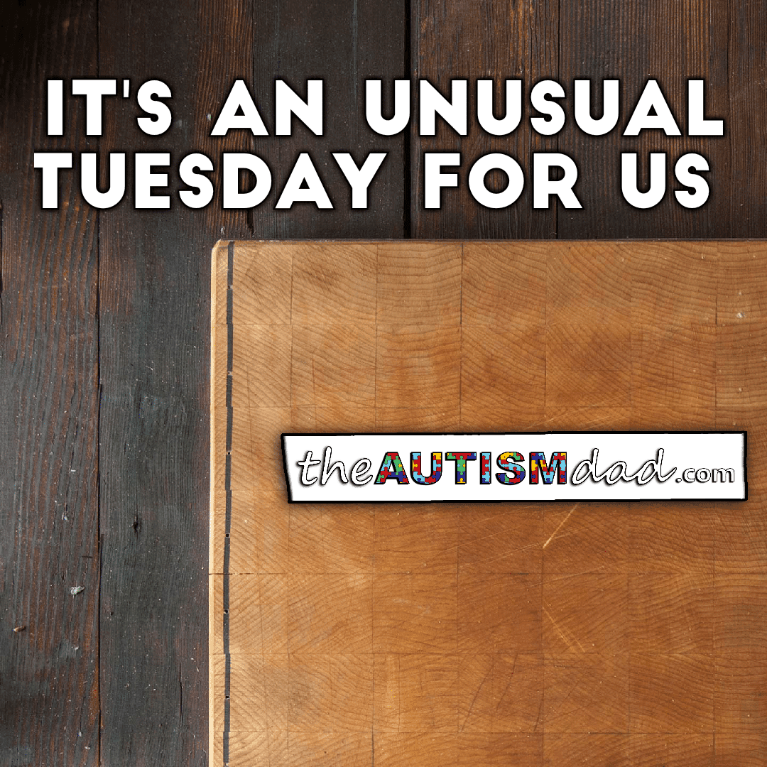 It's an unusual Tuesday for us