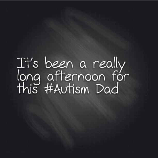It's been a really long afternoon for this #Autism Dad