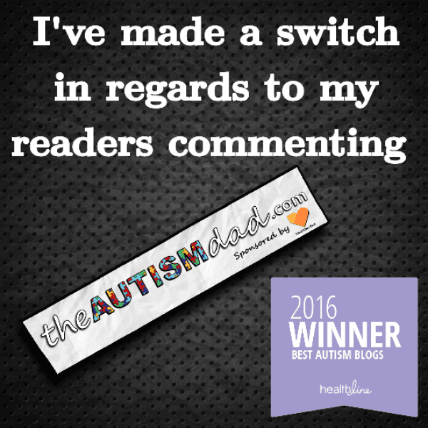 I've made a switch in regards to my readers commenting