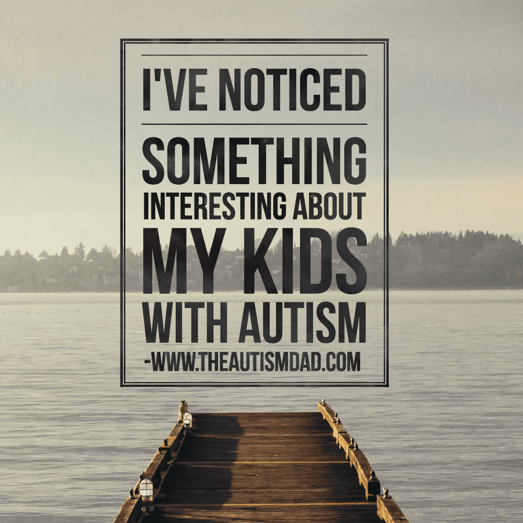 I've noticed something interesting about my kids with #Autism
