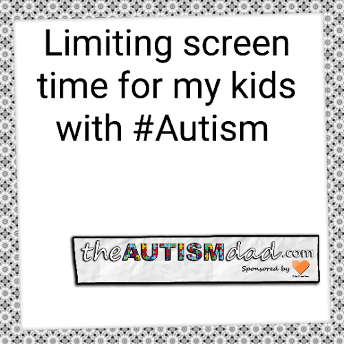 Limiting screen time for my kids with #Autism