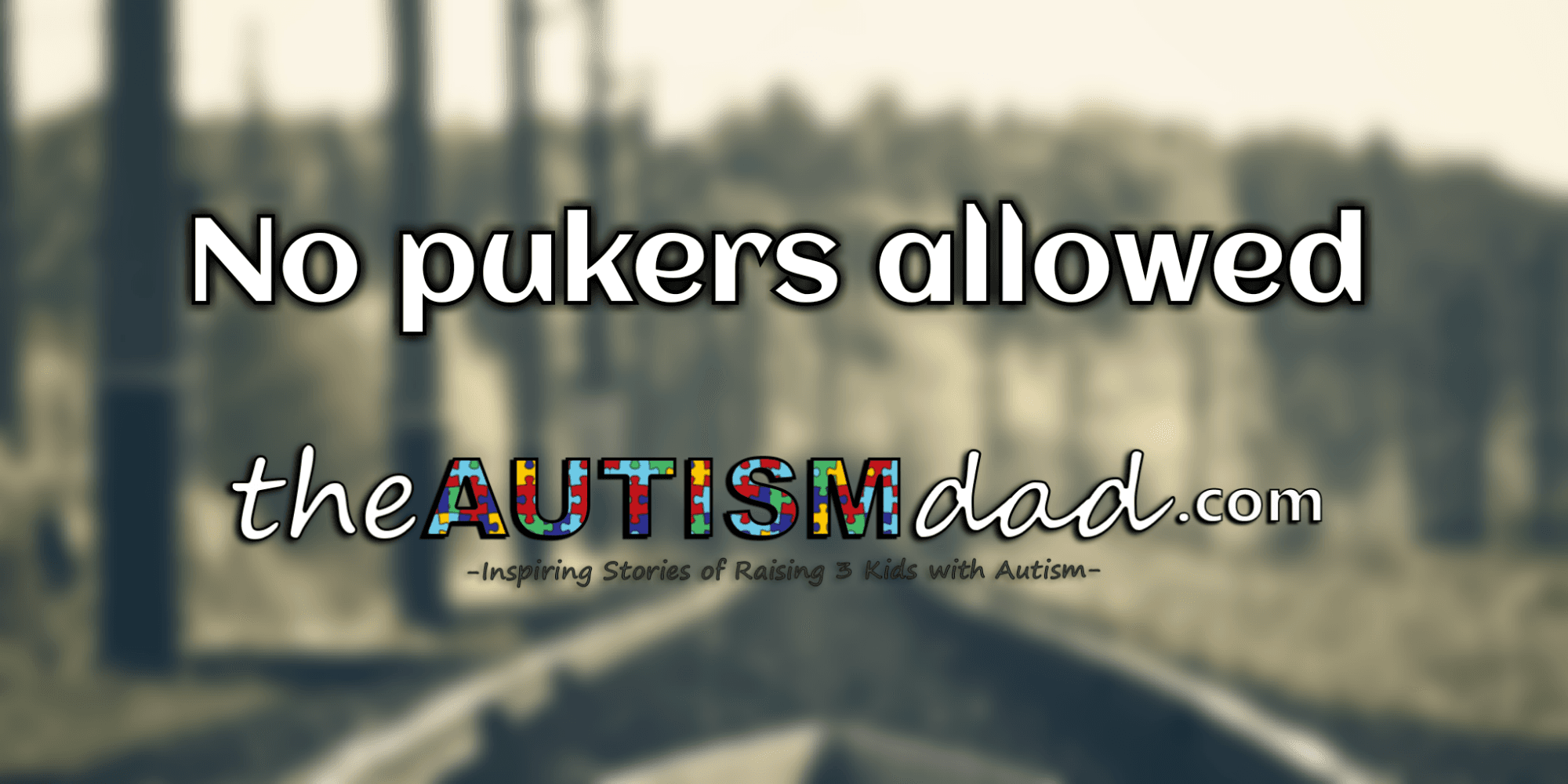 No pukers allowed