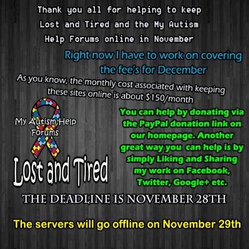 Please Help @Lost_and_Tired and the @MyAutismHelp Forums stay online in December