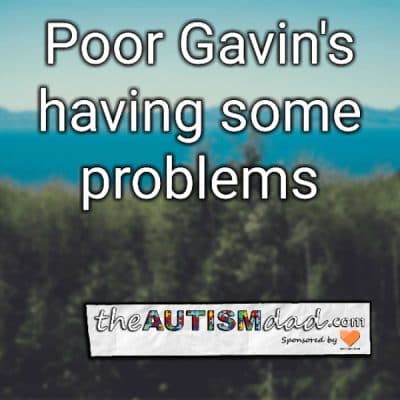 Poor Gavin's having some problems