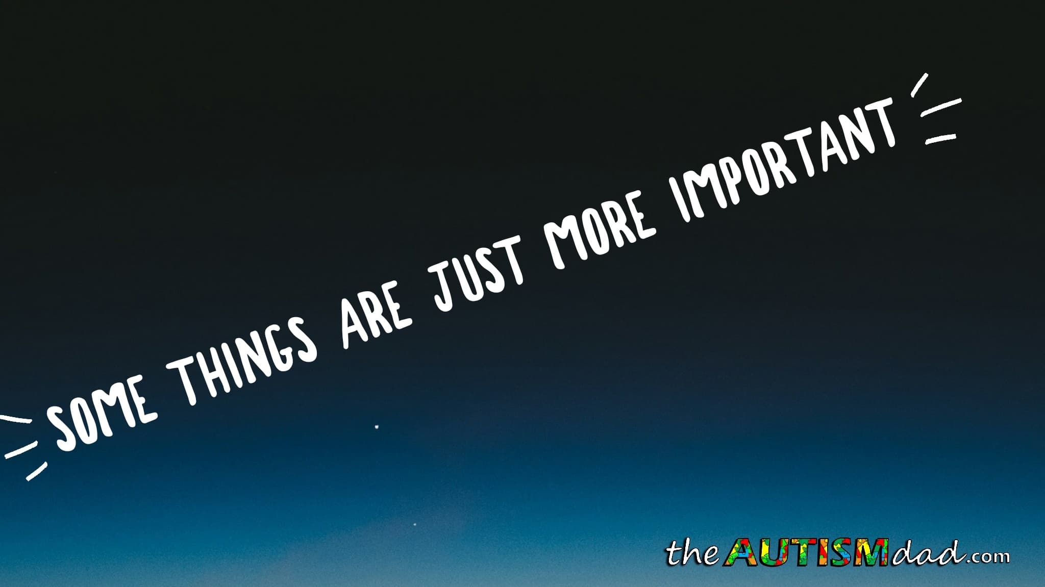 Some things are just more important