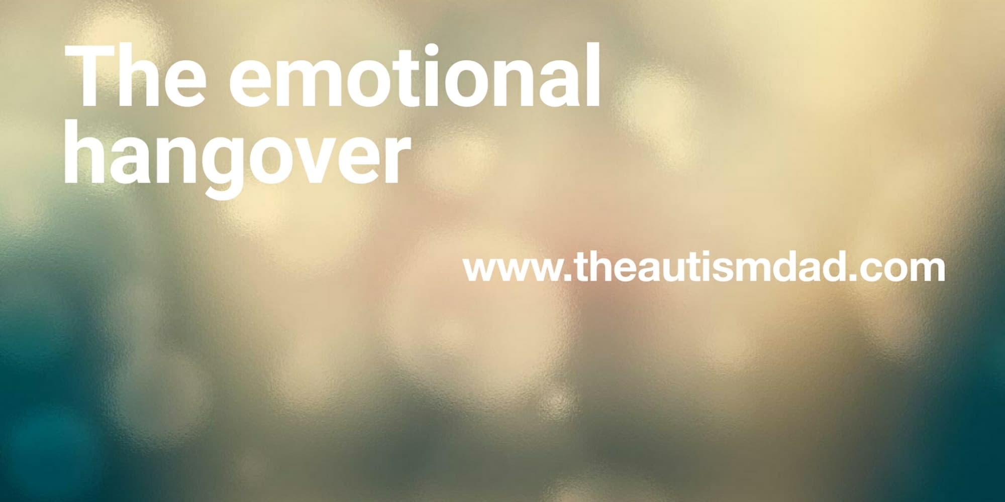 The emotional hangover