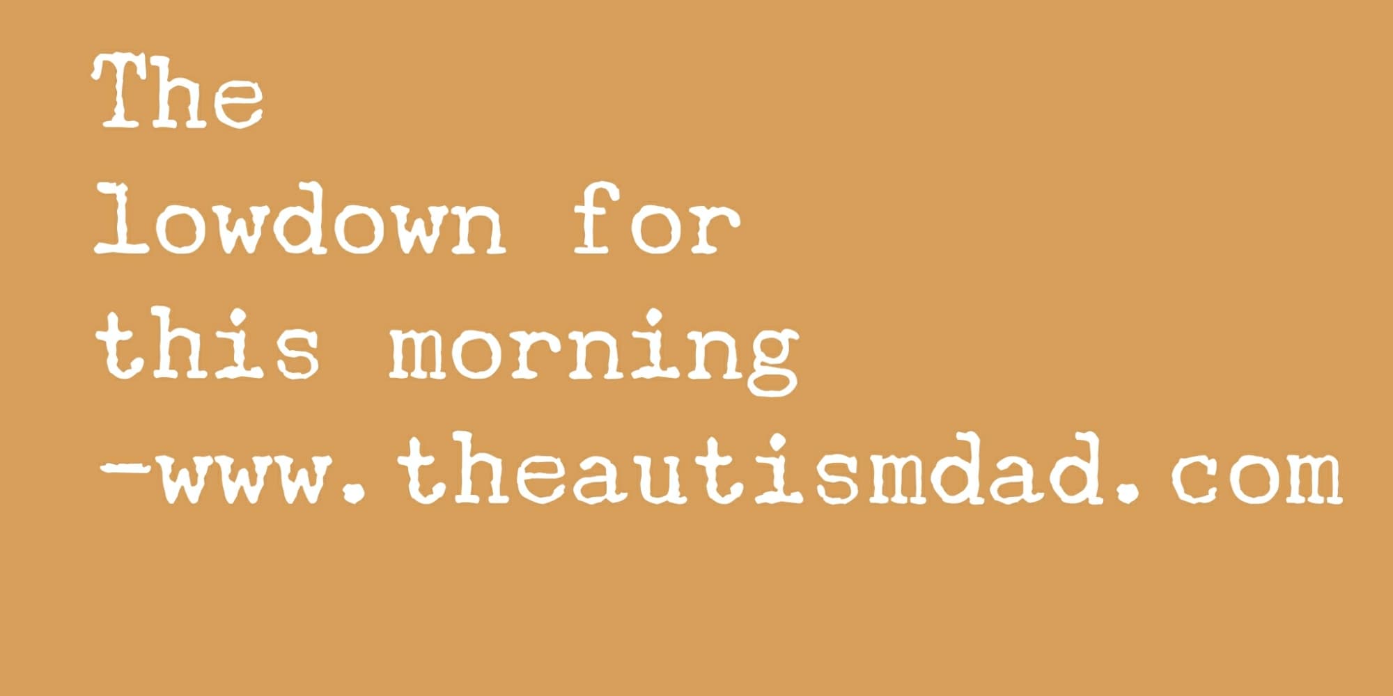 The lowdown for this morning