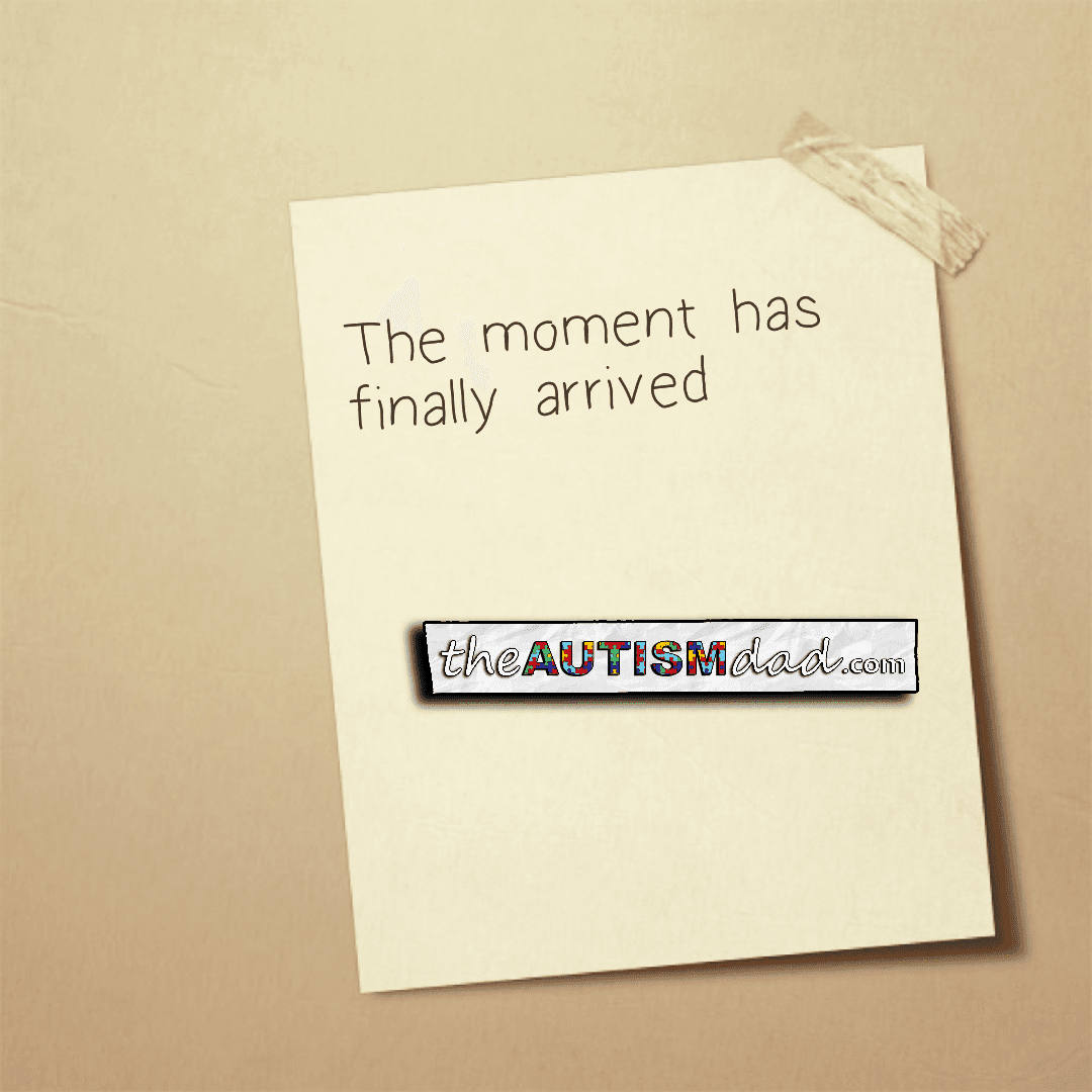 The moment has finally arrived