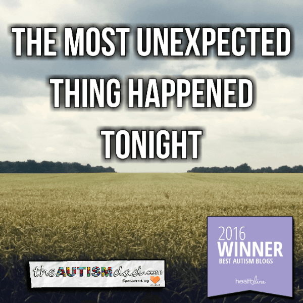 The most unexpected thing happened tonight