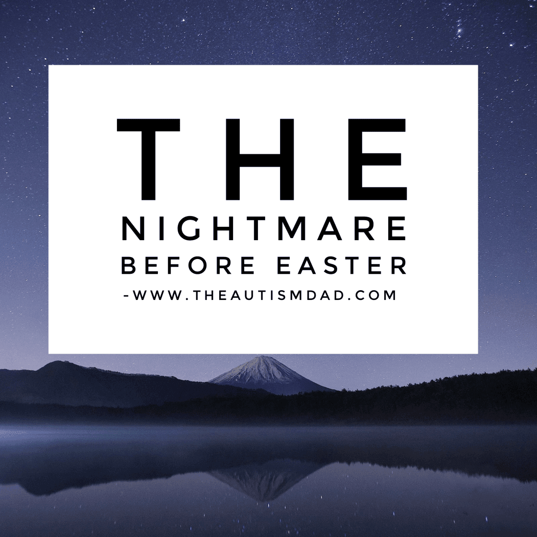 The nightmare before Easter