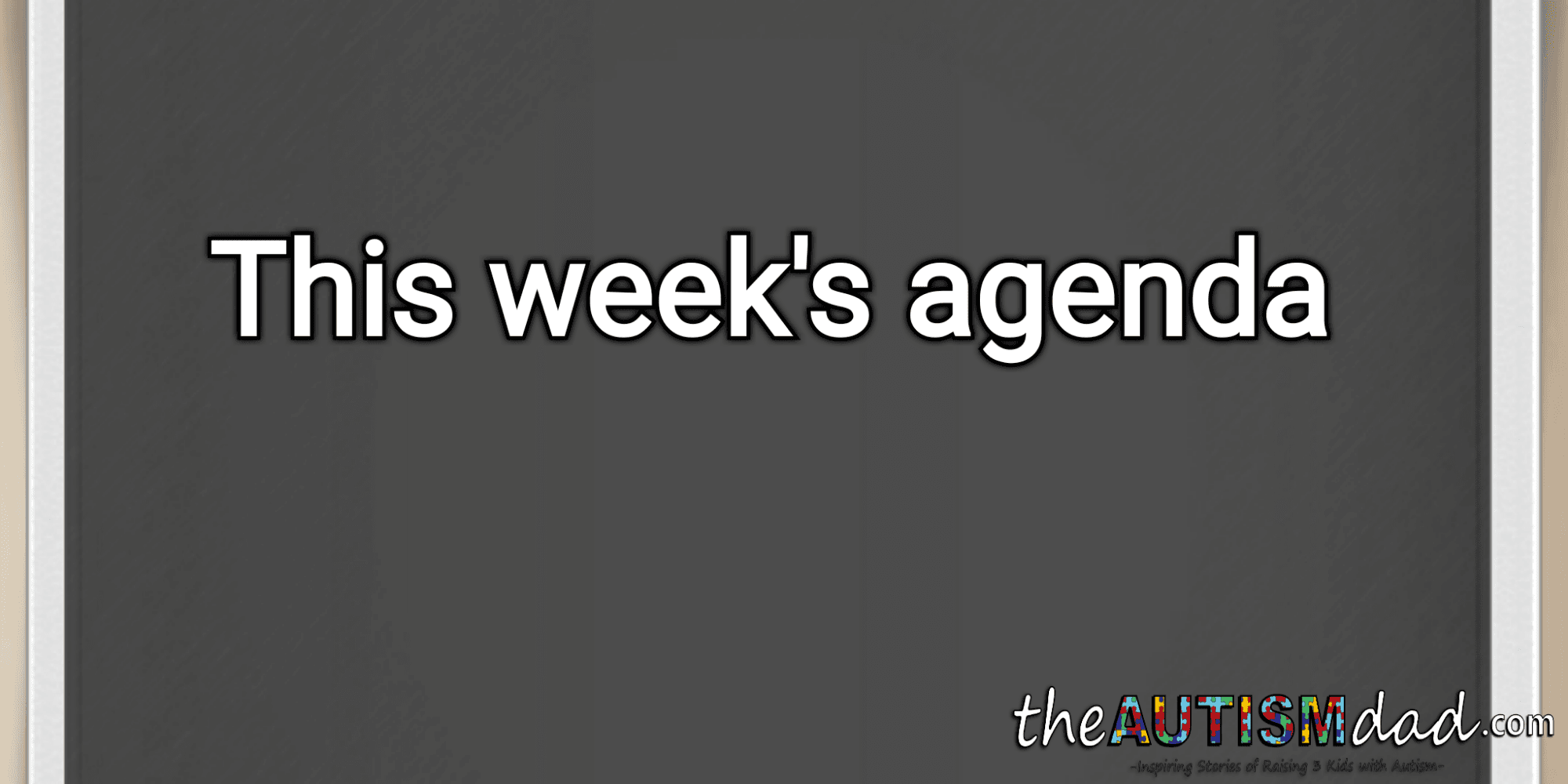 This week's agenda
