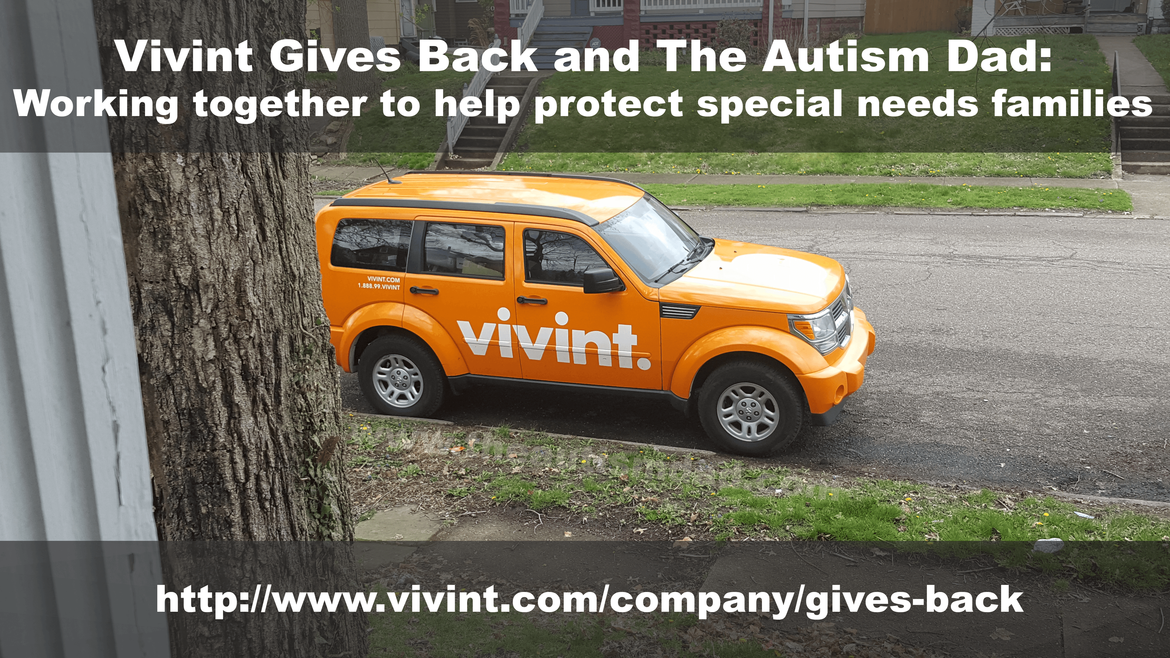 Vivint Gives Back and The Autism Dad: Working together to help protect special needs families