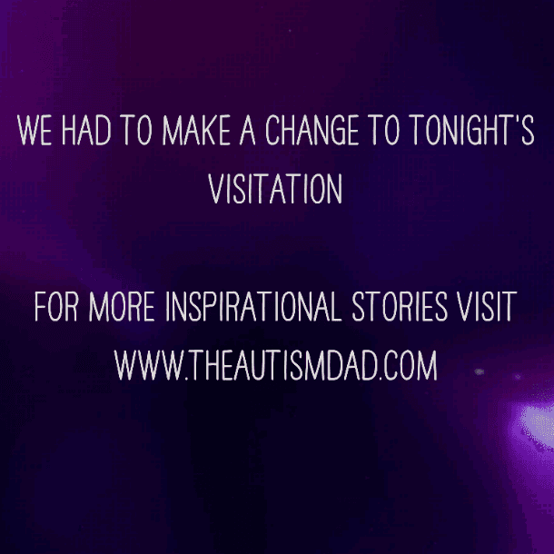 We had to make a change to tonight's visitation