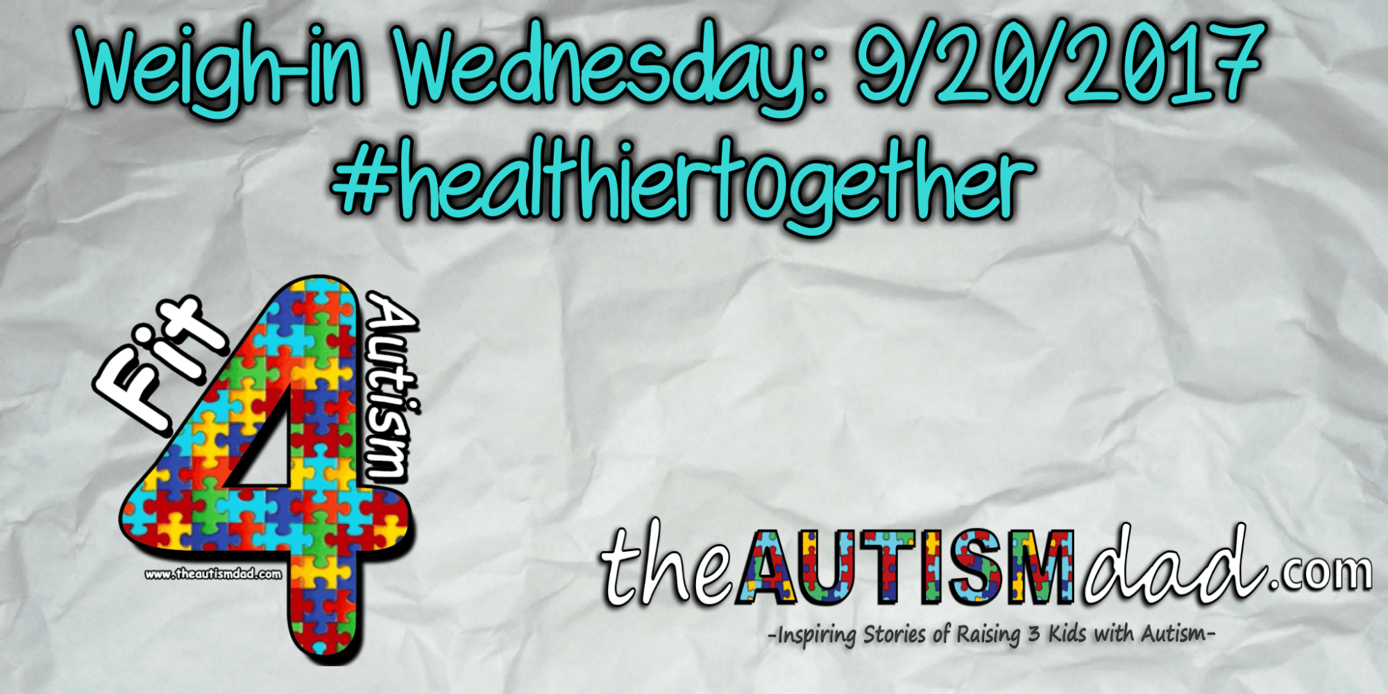 Weigh-in Wednesday: 9/20/2017 #healthiertogether