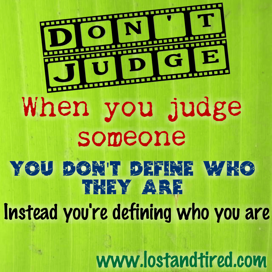 What judging others says about you