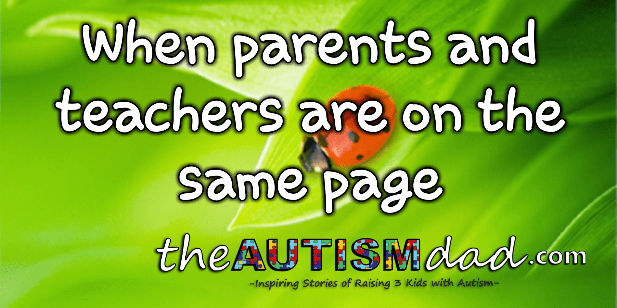 When parents and teachers are on the same page