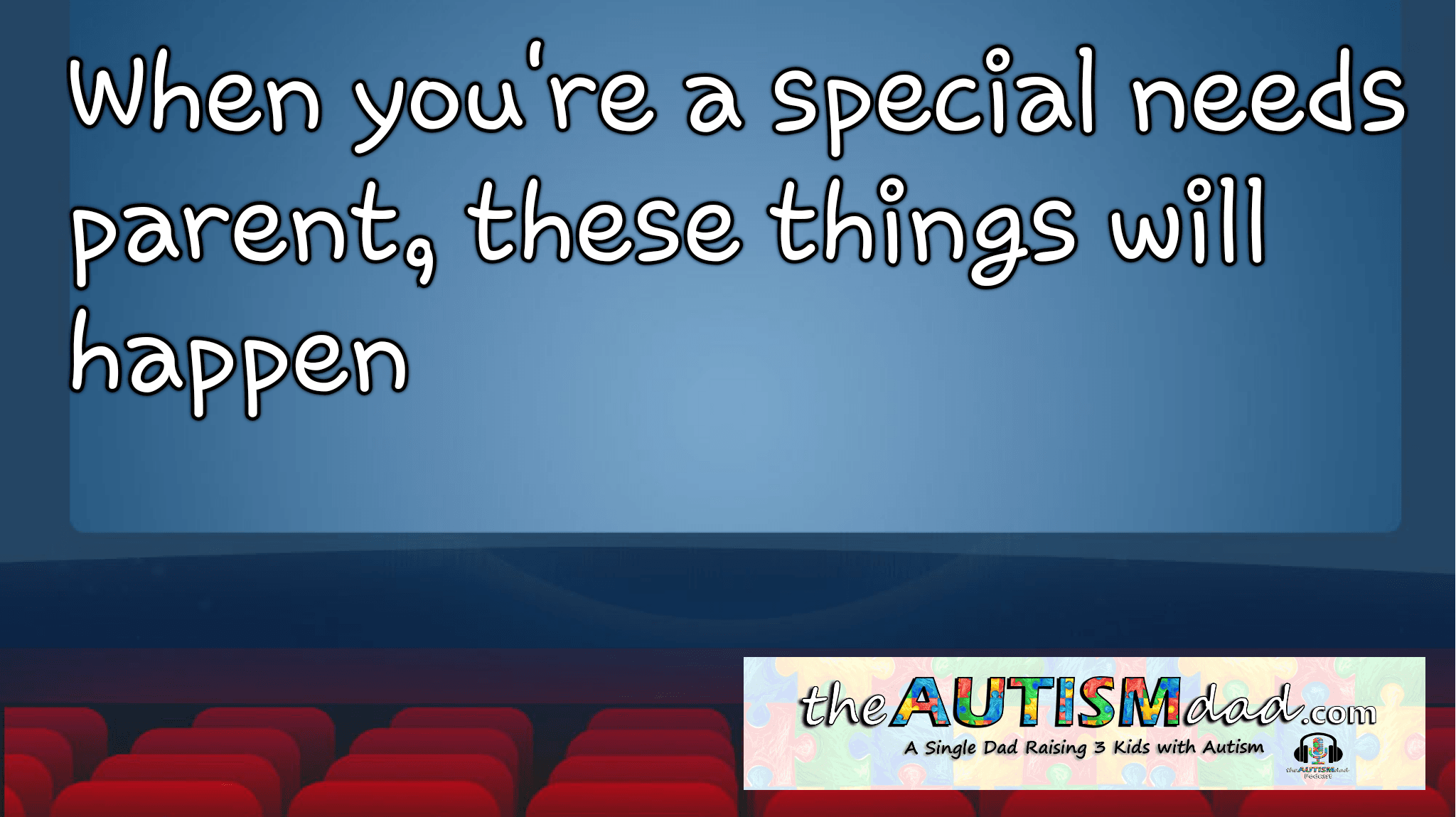 When you're a #specialneeds parent, these things will happen