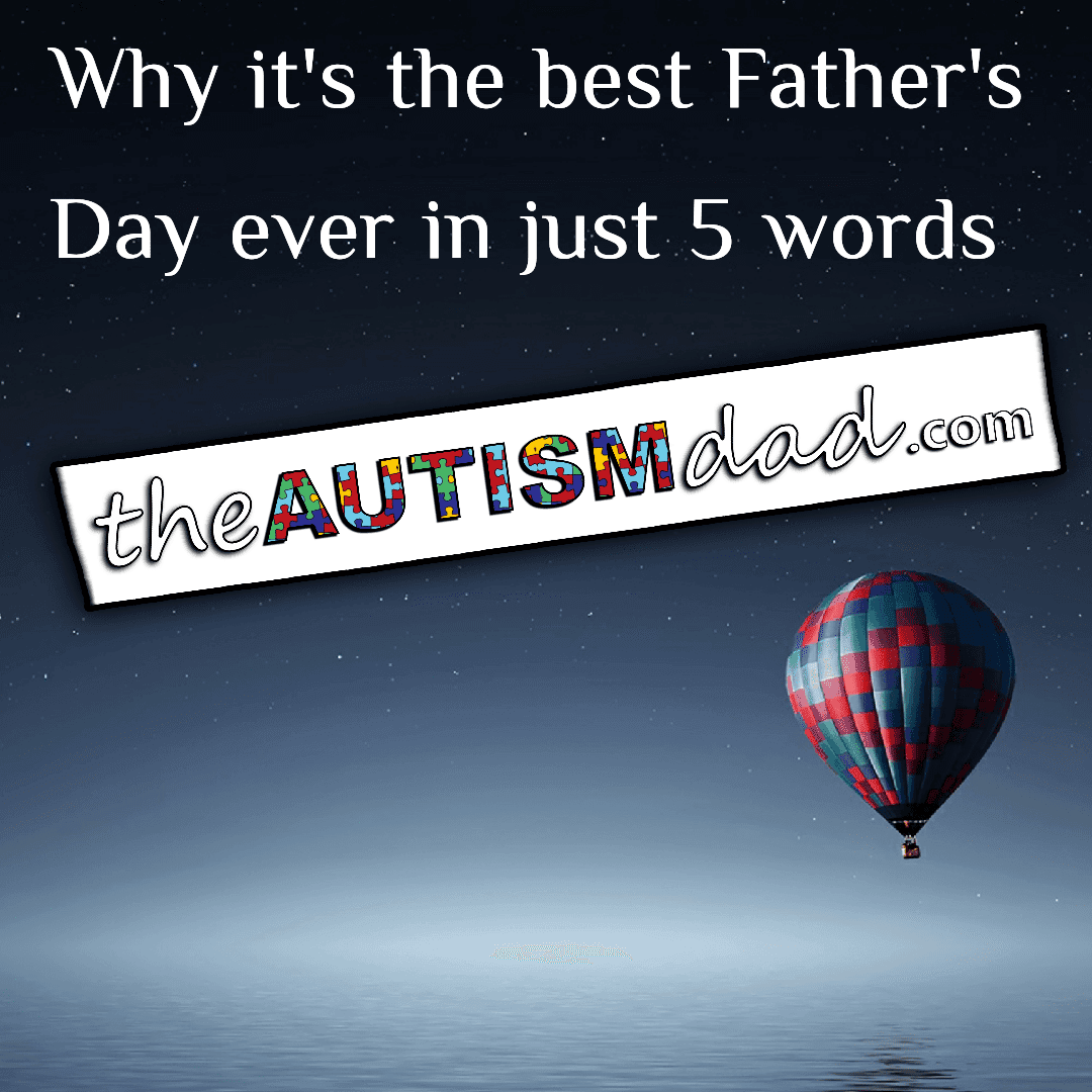 Why it's the best Father's Day ever in just 5 words