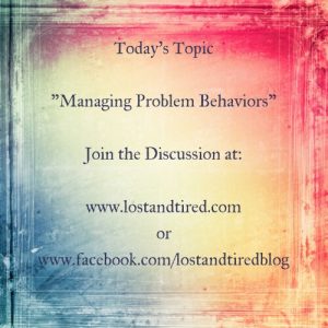 Read more about the article Today’s Topic: Managing Problem Behaviors