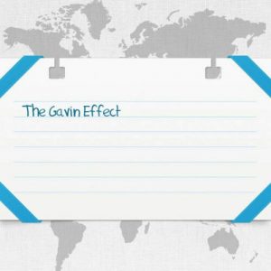 Read more about the article The Gavin Effect