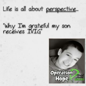 Read more about the article Why I’m grateful my son receives IVIG