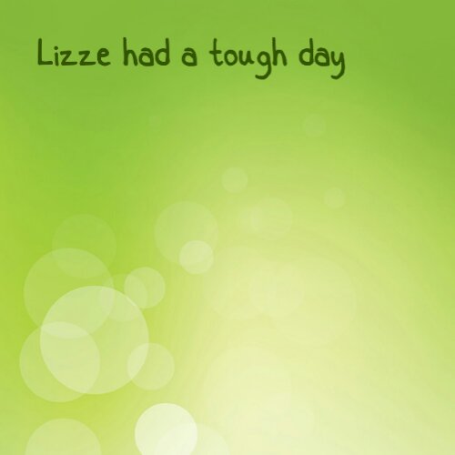 Read more about the article Tough day for Lizze