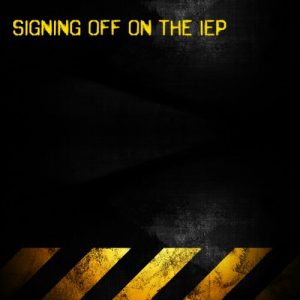 Read more about the article Signing off on the IEP today